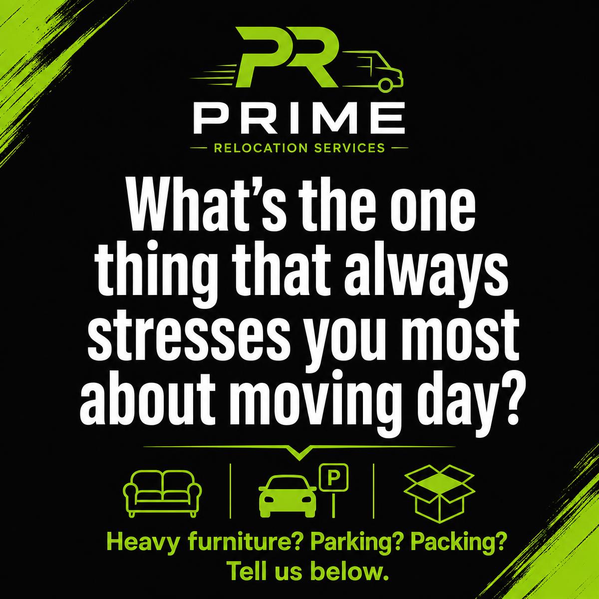 Social post asking what stresses people most about moving day — Prime Relocation Services